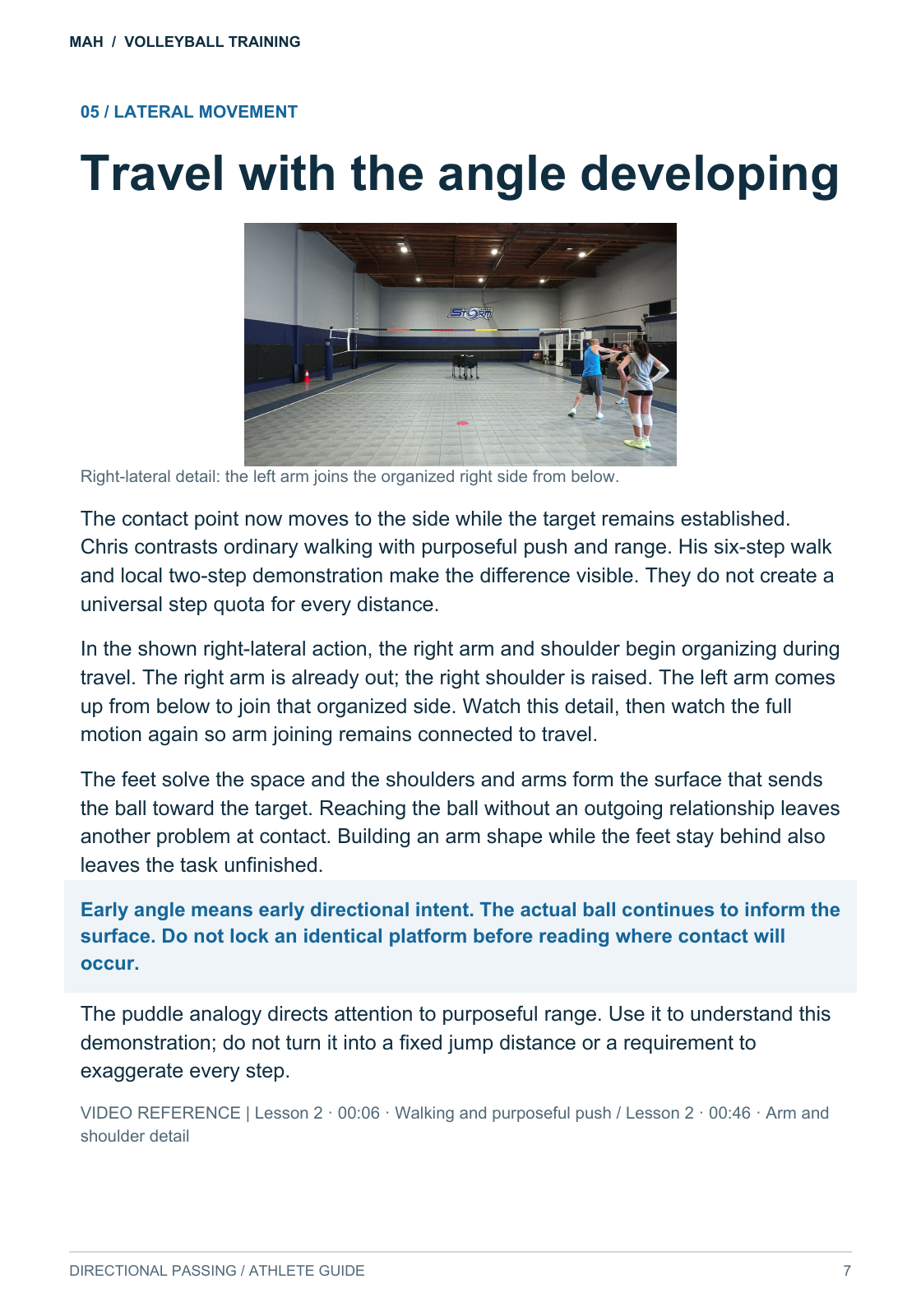 Actual Athlete Guide page 7: Travel with the angle developing.