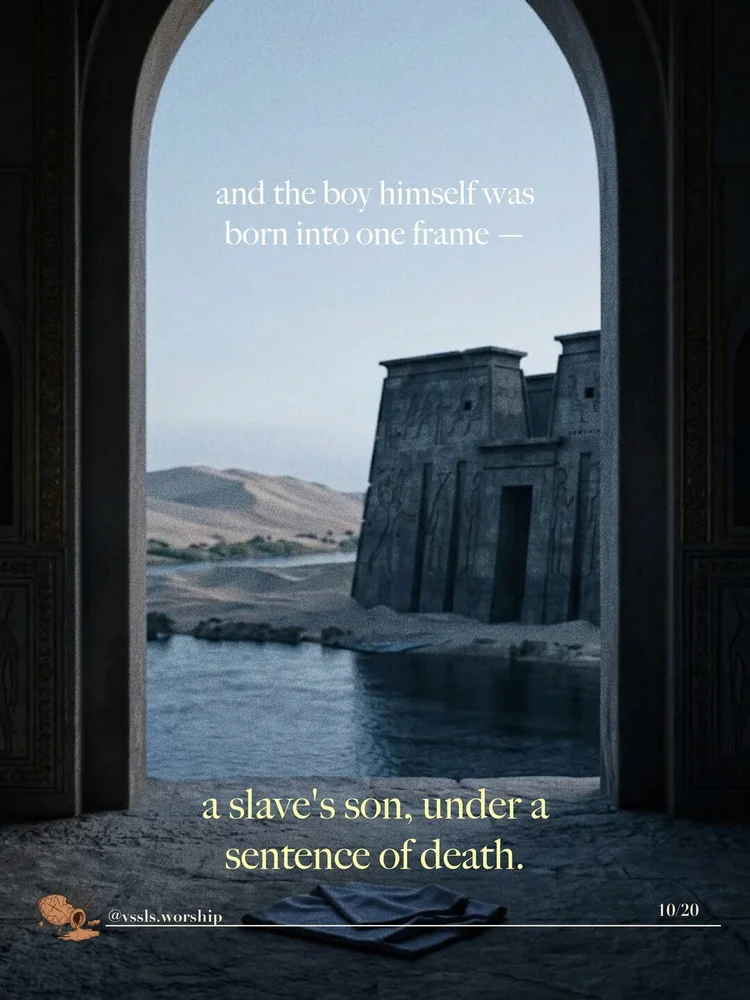 and the boy himself was born into one frame — a slave's son, under a sentence of death.