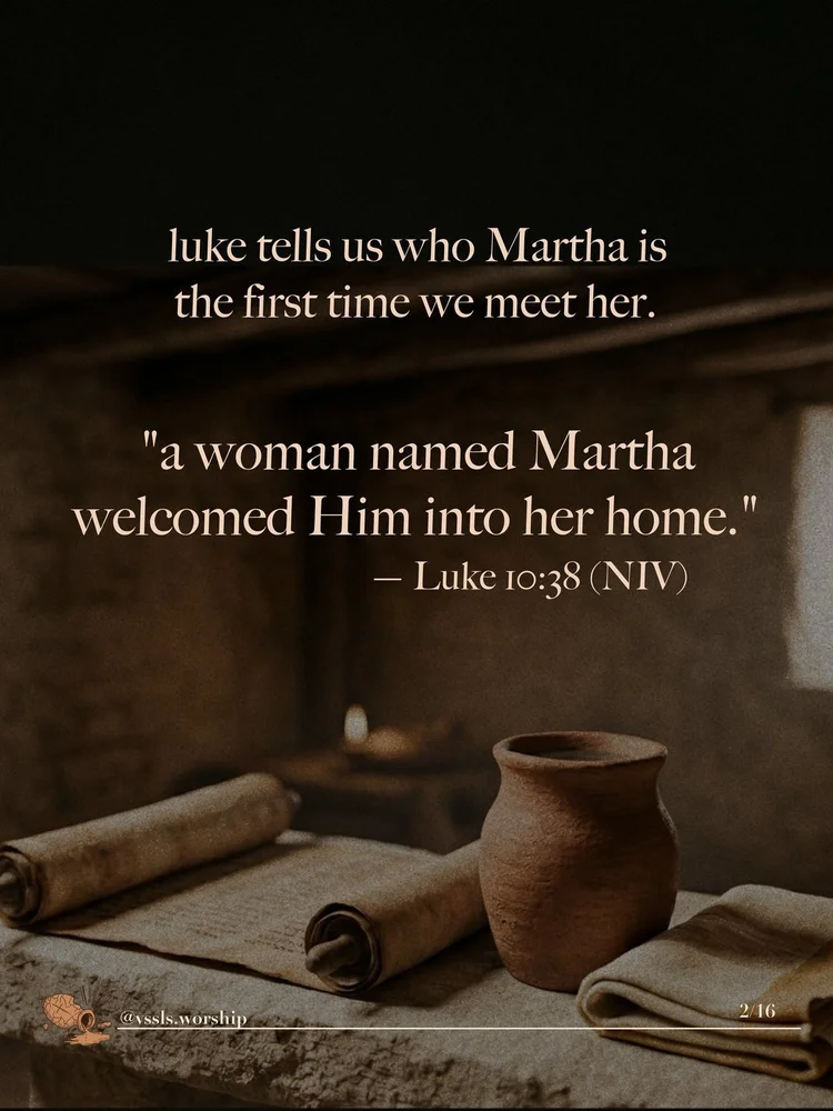 luke tells us who Martha is the first time we meet her. “a woman named Martha welcomed Him into her home.” — Luke 10:38 (NIV)