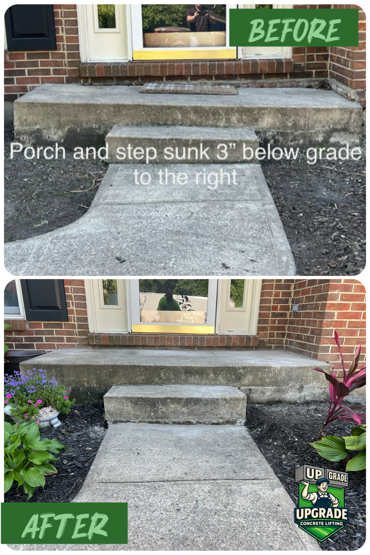 Before and after porch and step lifting in Loveland, Ohio, showing the settled entrance before repair and the raised concrete afterward.