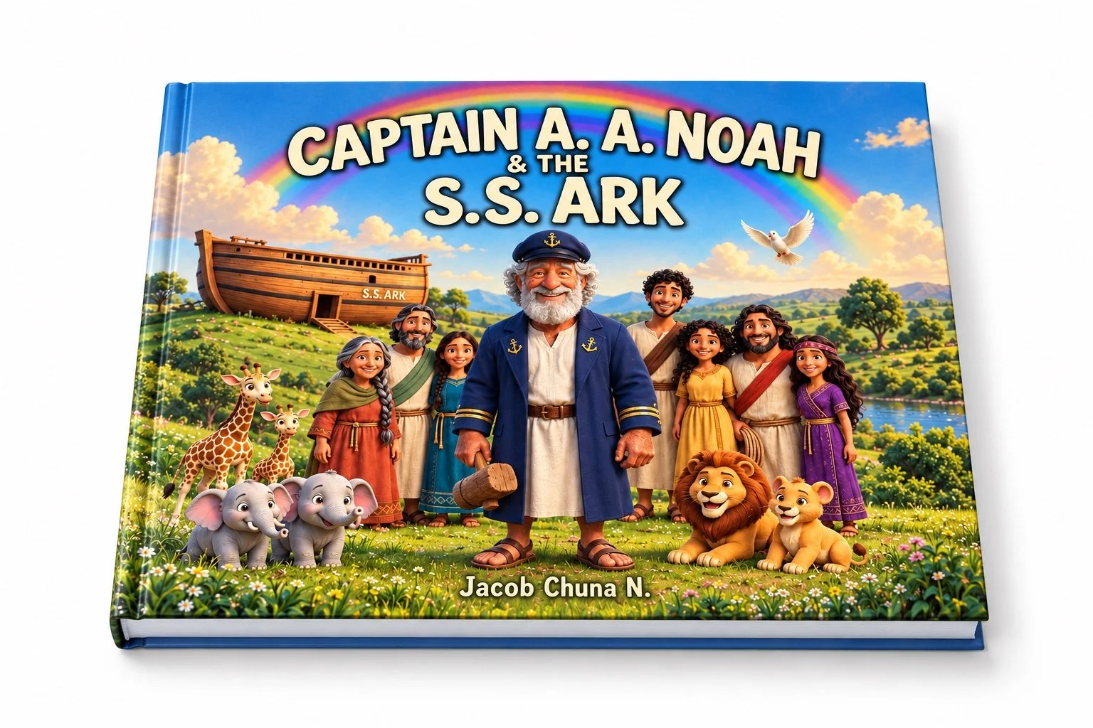 Captain A. A. Noah & the S. S. Ark by Jacob Chuna N. — hardcover book