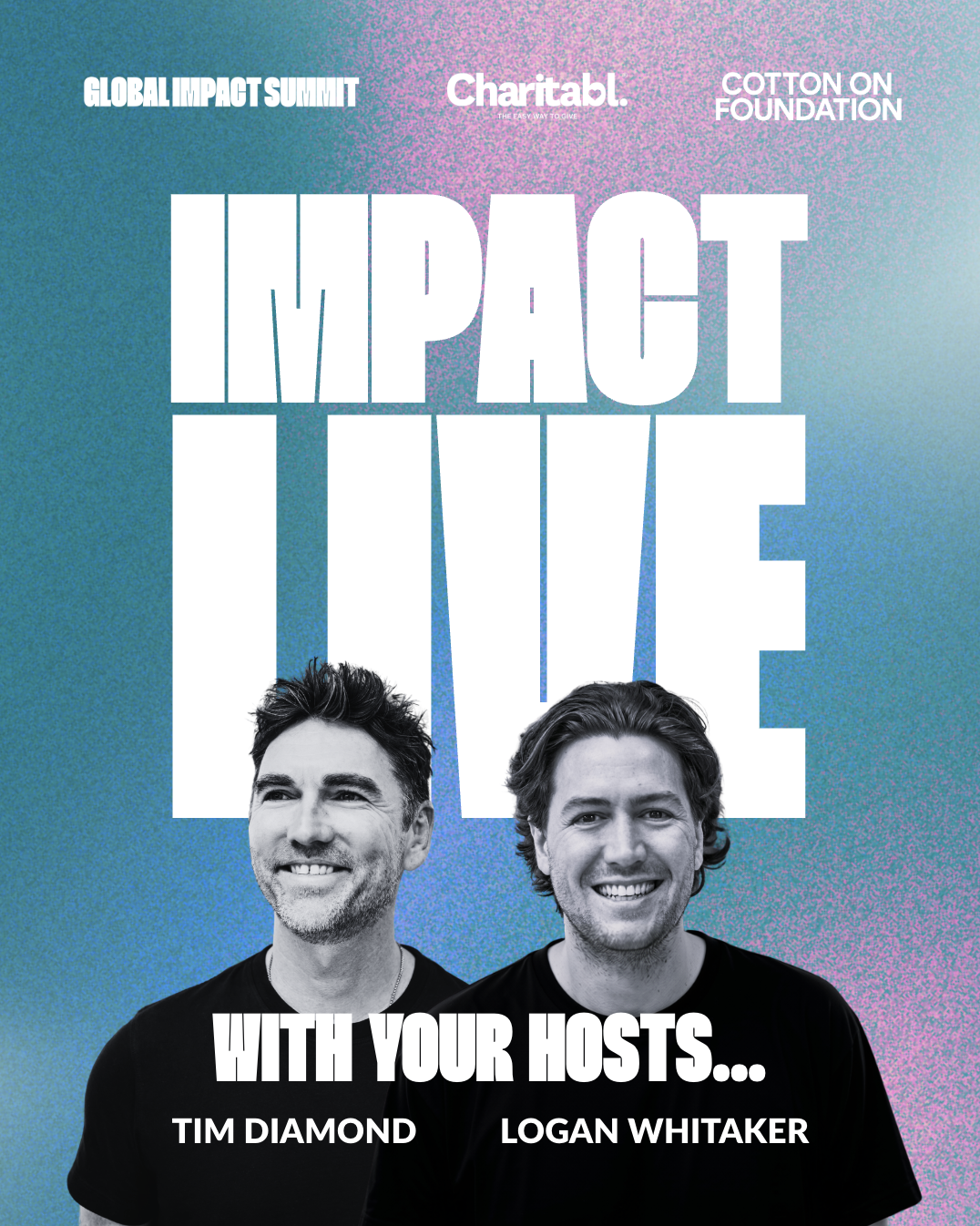 Cotton On Foundation hosts — Impact Live August 5