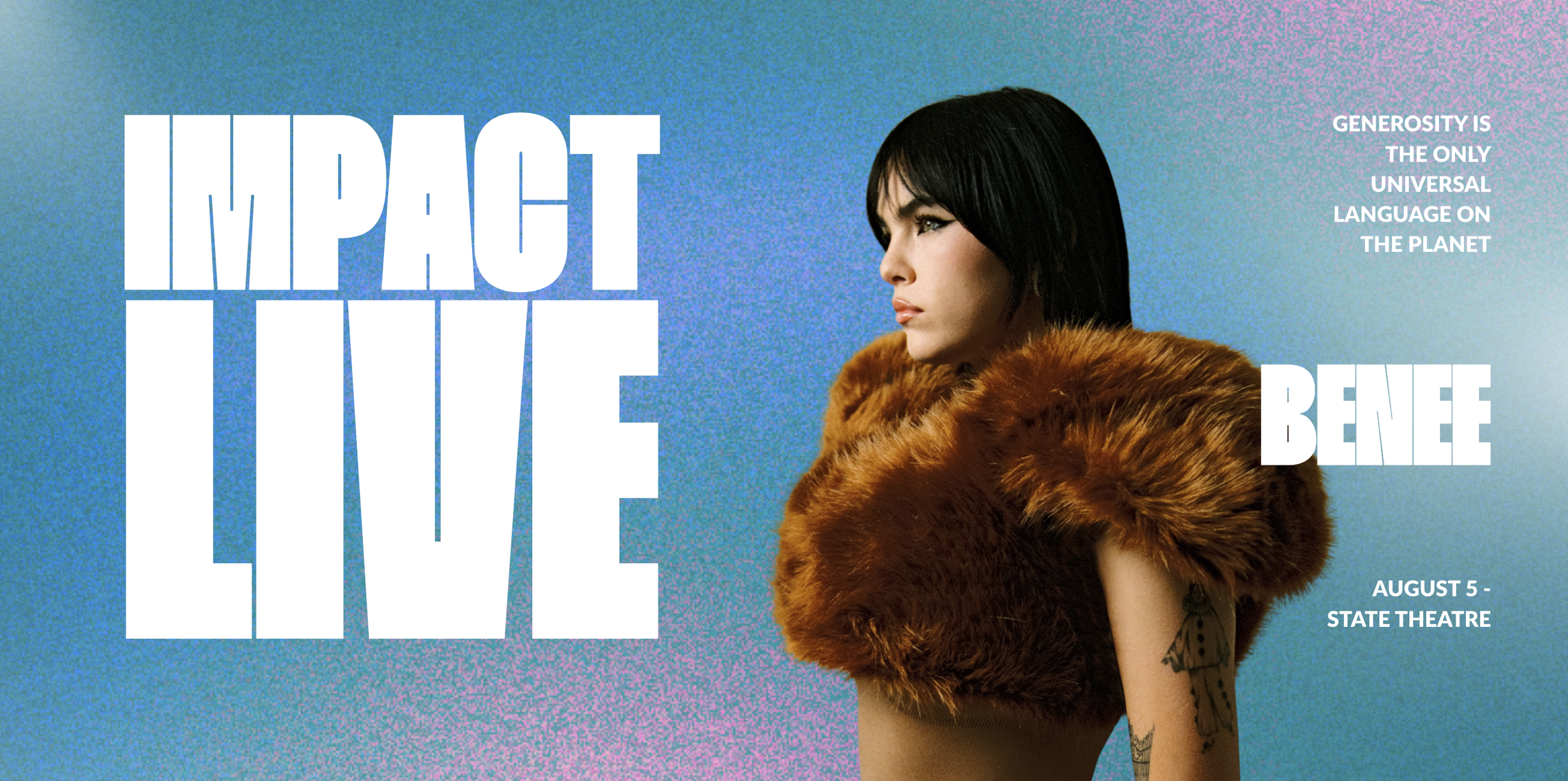 Impact Live — featuring Benee