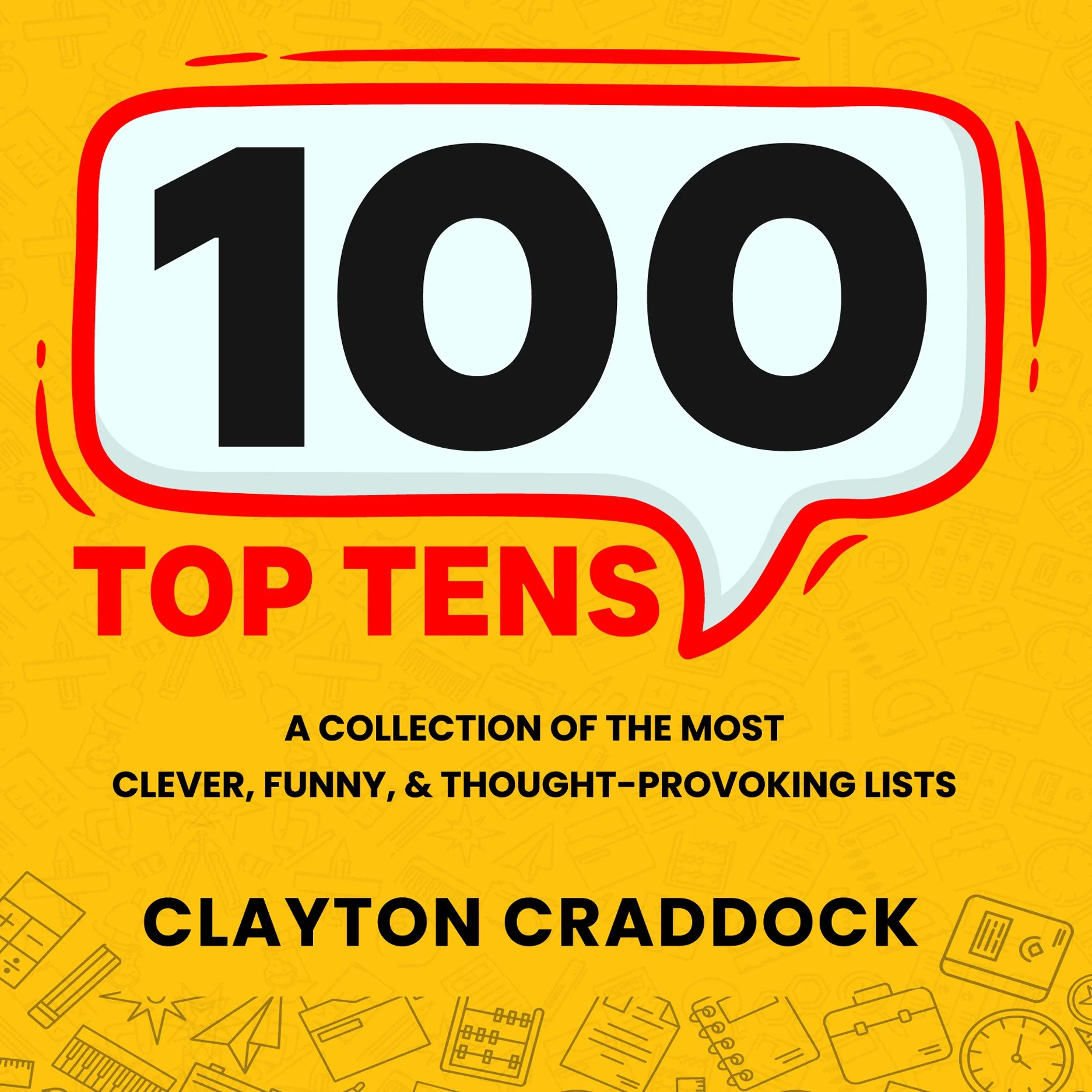 100 Top Tens by Clayton Craddock, with a yellow cover and red speech-bubble design.