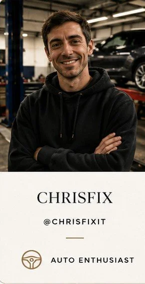 ChrisFix — @chrisfixit — Auto Enthusiast