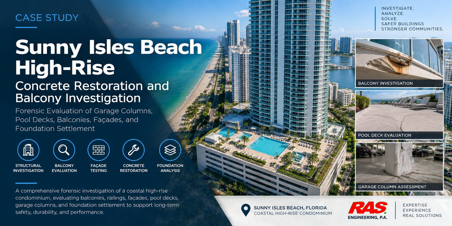 Balcony and concrete restoration investigation at a Sunny Isles Beach high-rise condominium