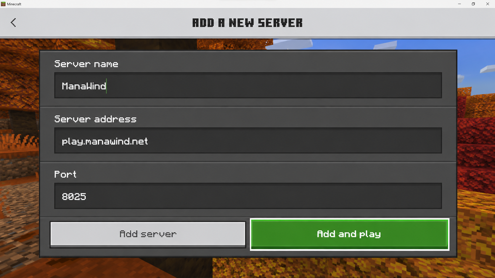 Minecraft Bedrock Add Server screen showing ManaWind server information