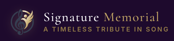 Signature Memorial — A Timeless Tribute in Song
