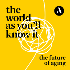 The World As You'll Know It