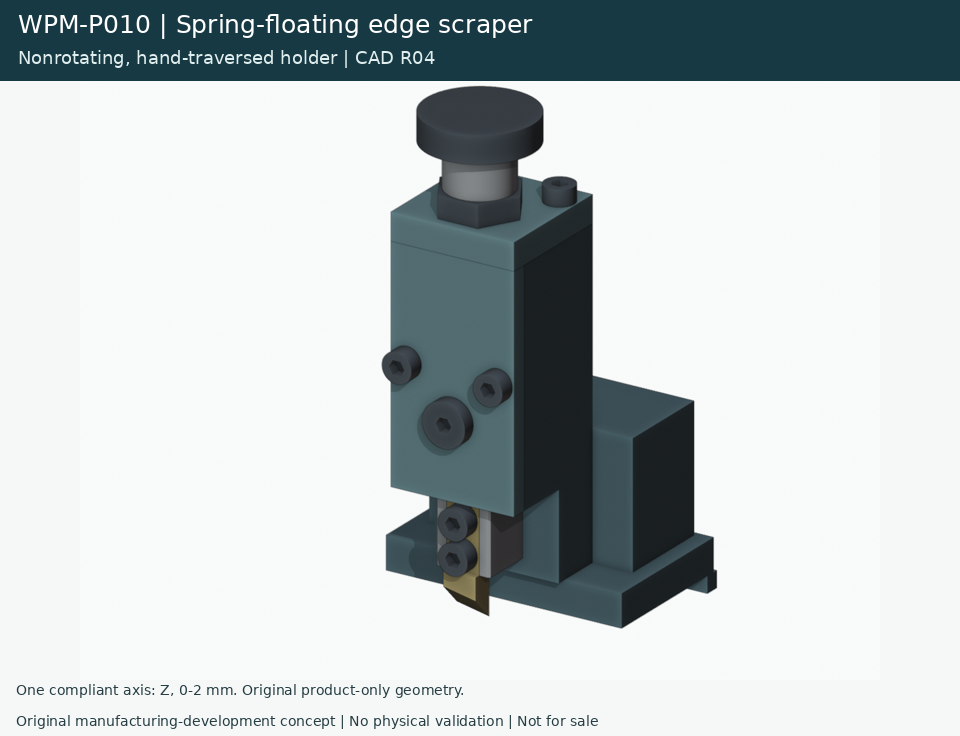 Original CAD concept: Spring-floating edge scraper.