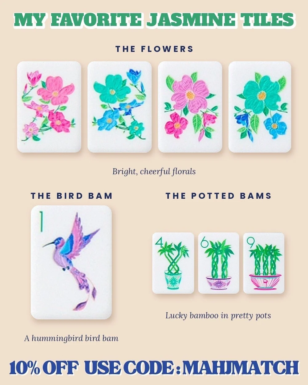 My favorite Jasmine mahjong tiles