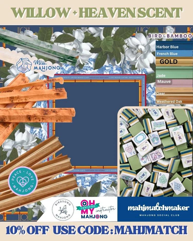 Oh My Mahjong Willow mahjong tiles with Birdsong Mahjong Heaven Scent mahjong mat