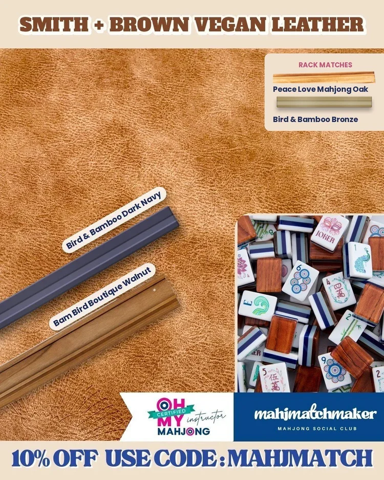 Oh My Mahjong Smith mahjong tiles with Charleston Mahjong Club Brown Vegan Leather mahjong mat