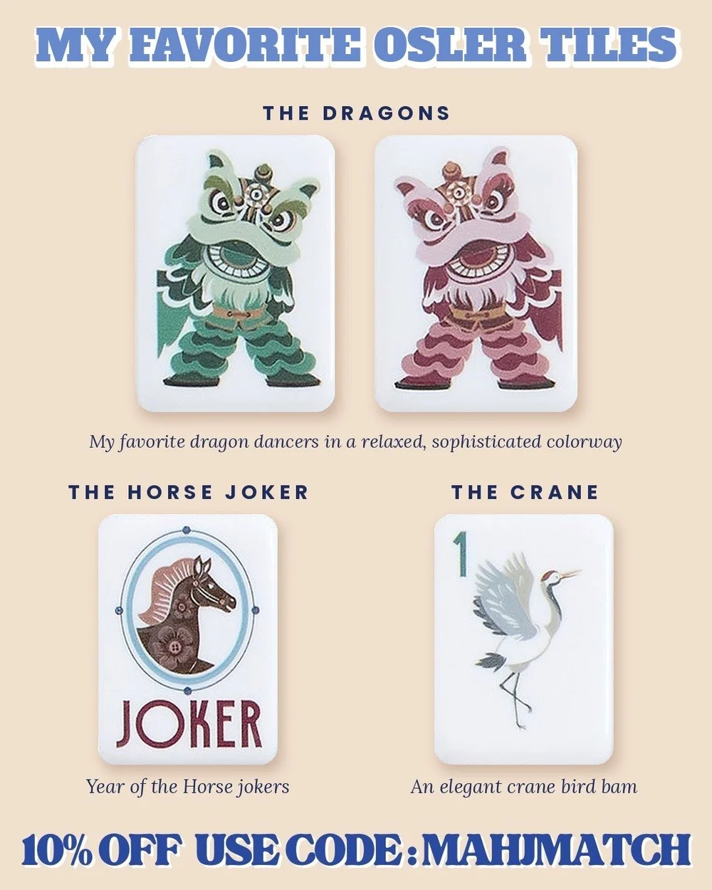 My favorite Osler mahjong tiles