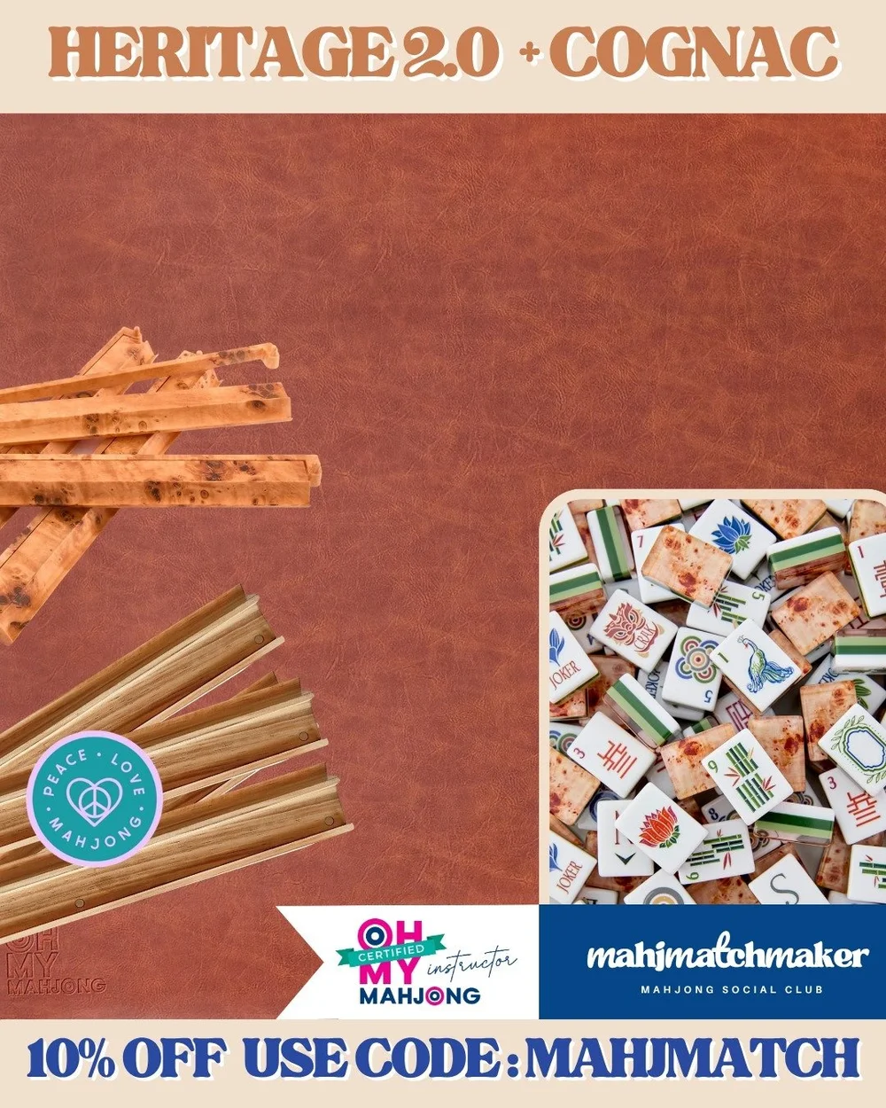 Heritage 2.0 tiles on the Oh My Mahjong Cognac mat