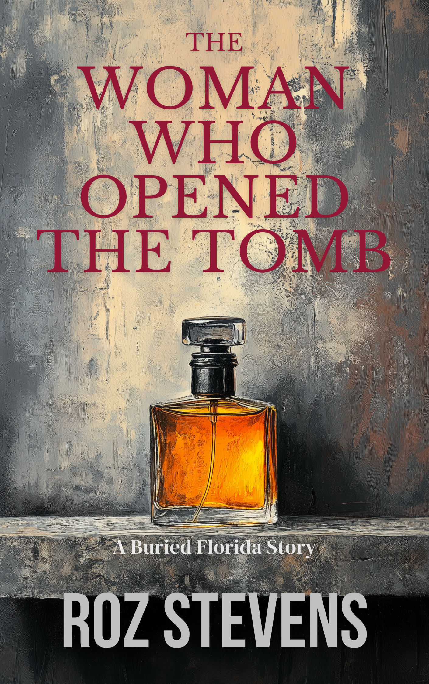 The Woman Who Opened the Tomb book cover