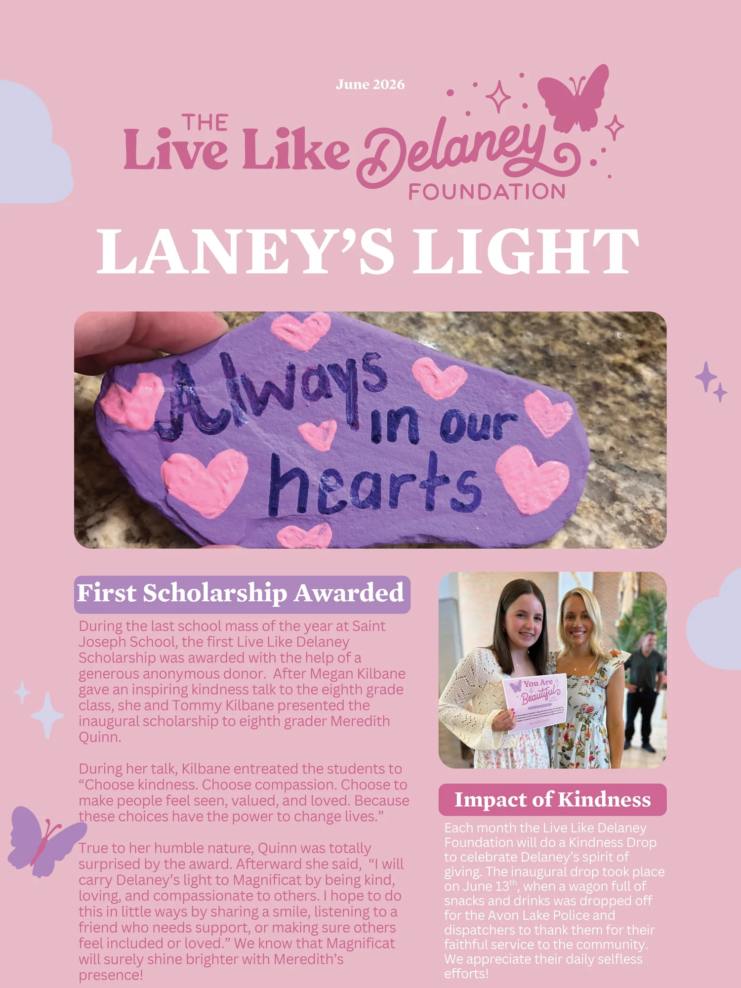 A purple painted rock reading Always in our hearts, decorated with pink hearts