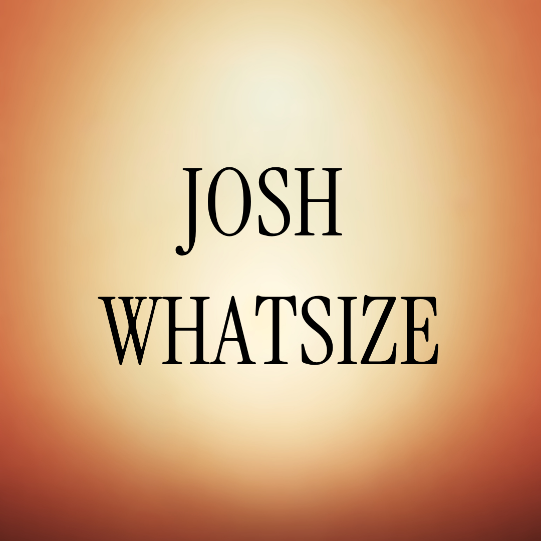 Josh Whatsize