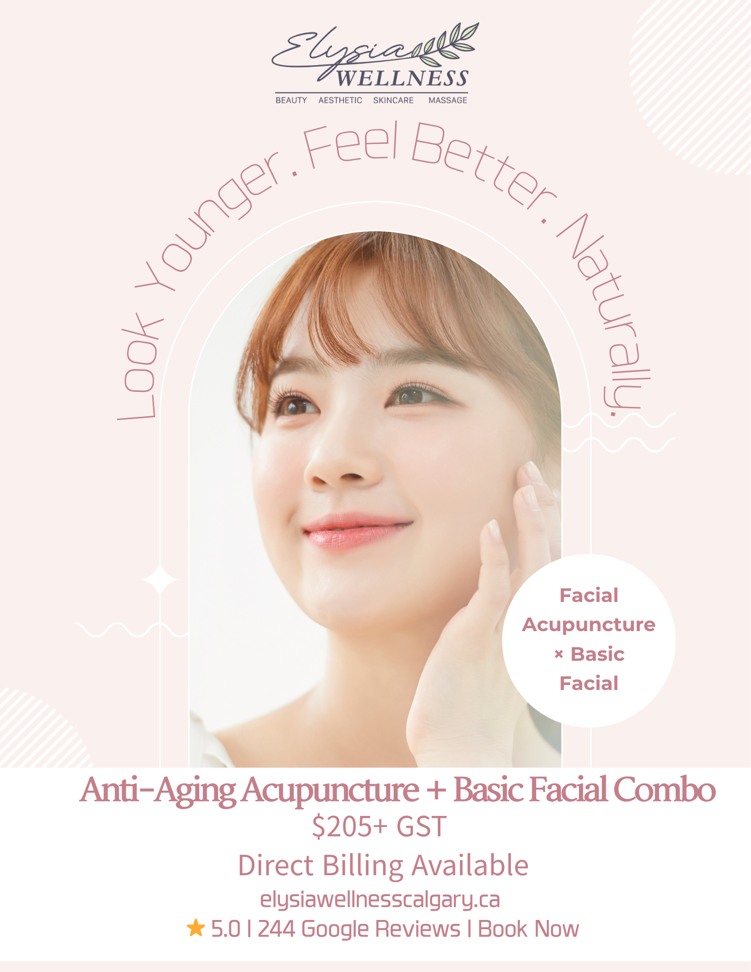 Anti-aging acupuncture and facial combo — $205 + GST