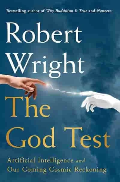 The God Test by Robert Wright
