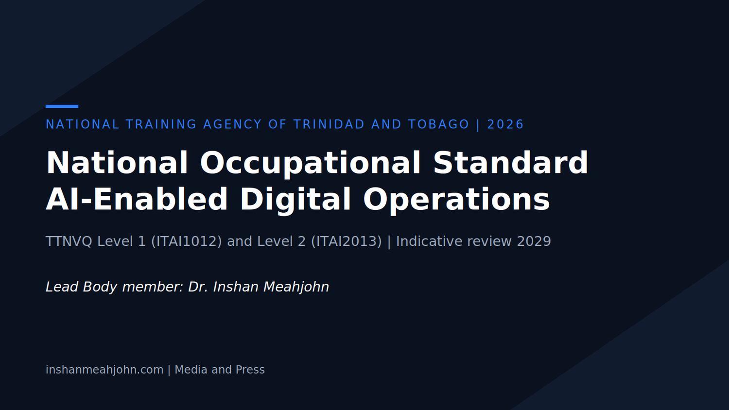 National Occupational Standard for Artificial Intelligence-Enabled Digital Operations, National Training Agency of Trinidad and Tobago, 2026