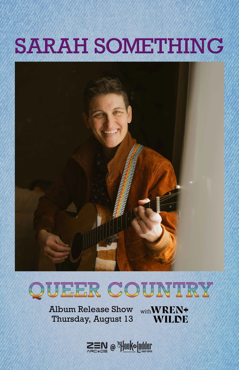 Sarah Something — Queer Country album release show, Thursday August 13, with Wren + Wilde, at Zen Arcade @ The Hook & Ladder, Minneapolis MN
