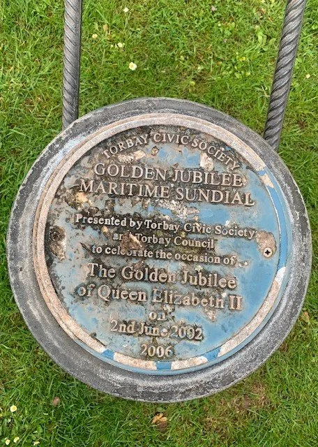 Plaque reading Torbay Civic Society, Golden Jubilee Maritime Sundial, presented by Torbay Civic Society and Torbay Council to celebrate the occasion of the Golden Jubilee of Queen Elizabeth II on 2nd June 2002, 2006