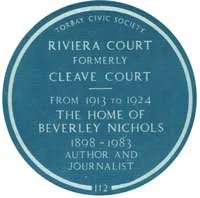 Torbay Civic Society blue plaque: Riviera Court, formerly Cleave Court, from 1913 to 1924 the home of Beverley Nichols, 1898 to 1983, author and journalist. Number 112.