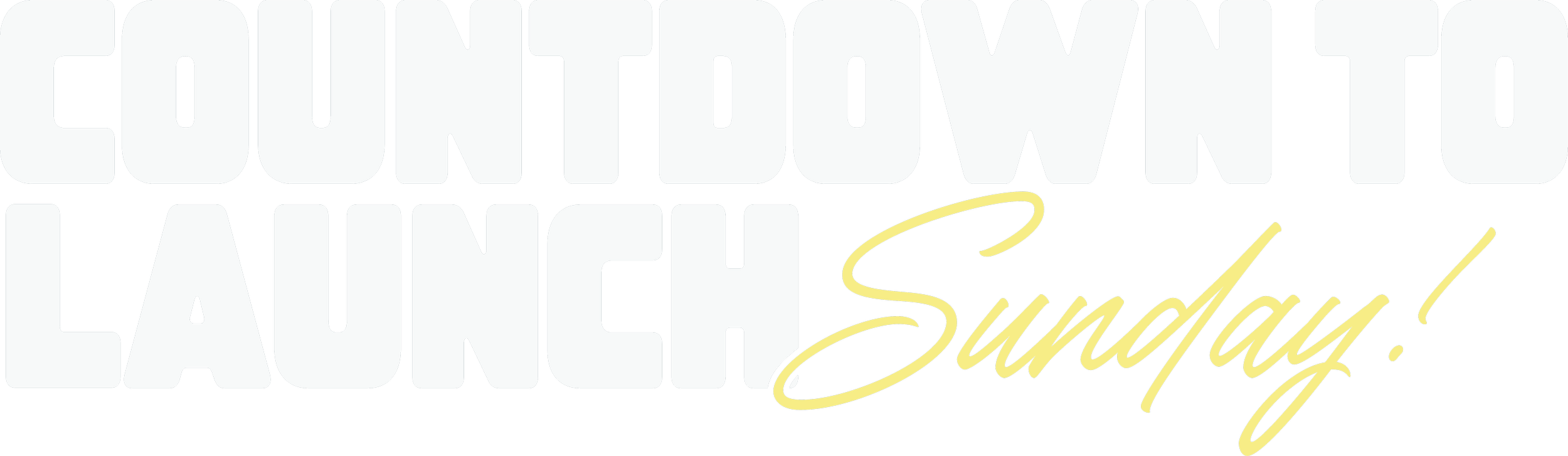 Countdown to Launch Sunday