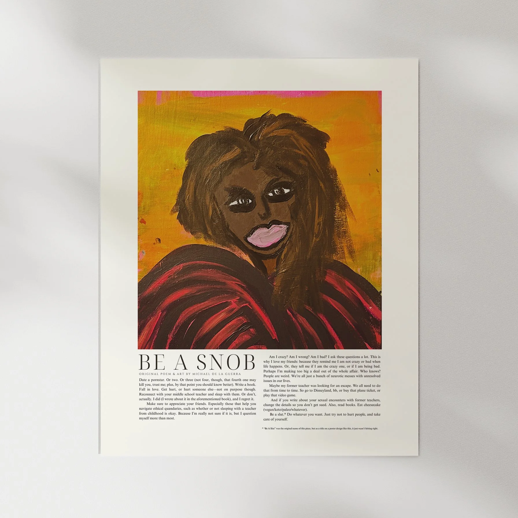 Be A Snob print