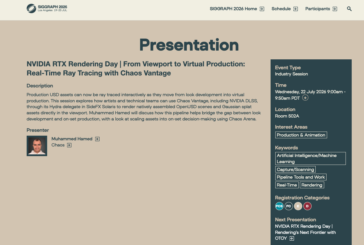 Official SIGGRAPH 2026 presentation page for From Viewport to Virtual Production: Real-Time Ray Tracing with Chaos Vantage
