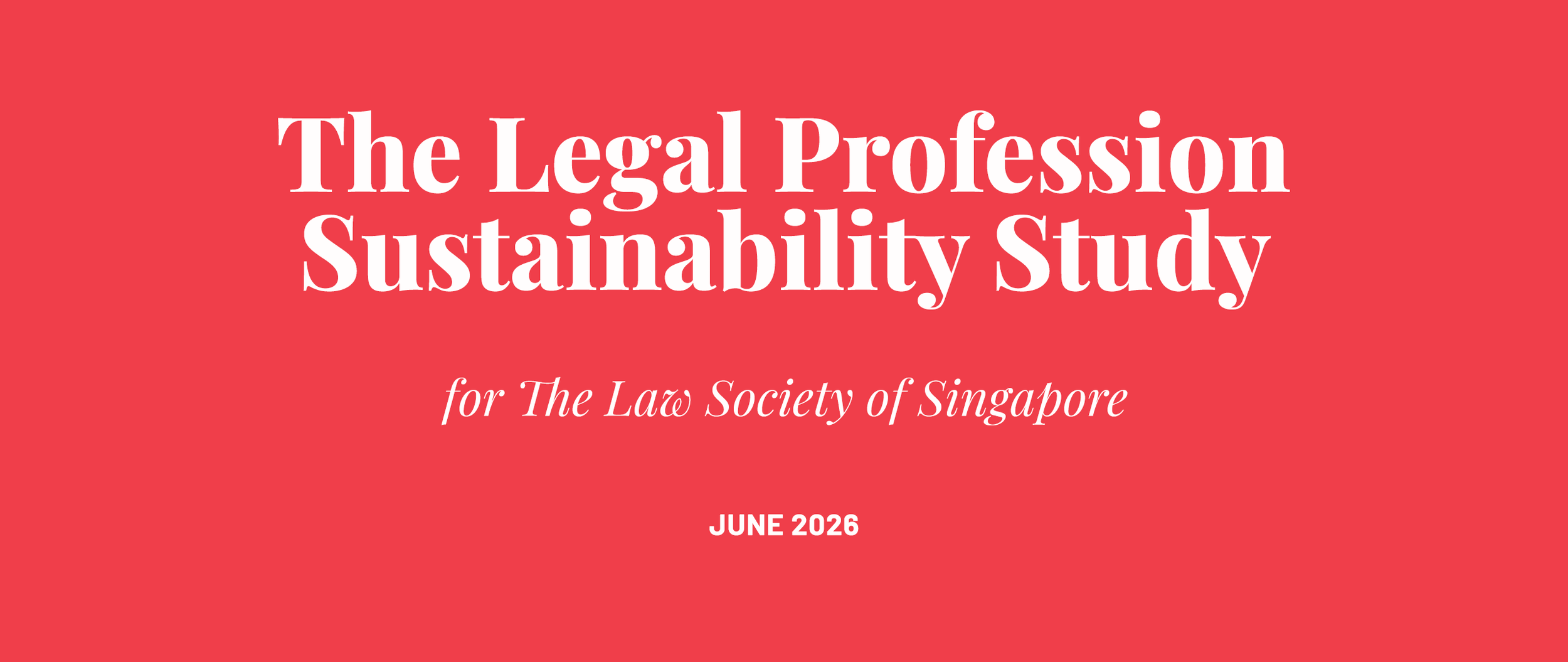 The Legal Profession Sustainability Study
