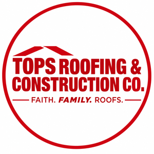TOPS Roofing & Construction Co. — Faith. Family. Roofs.