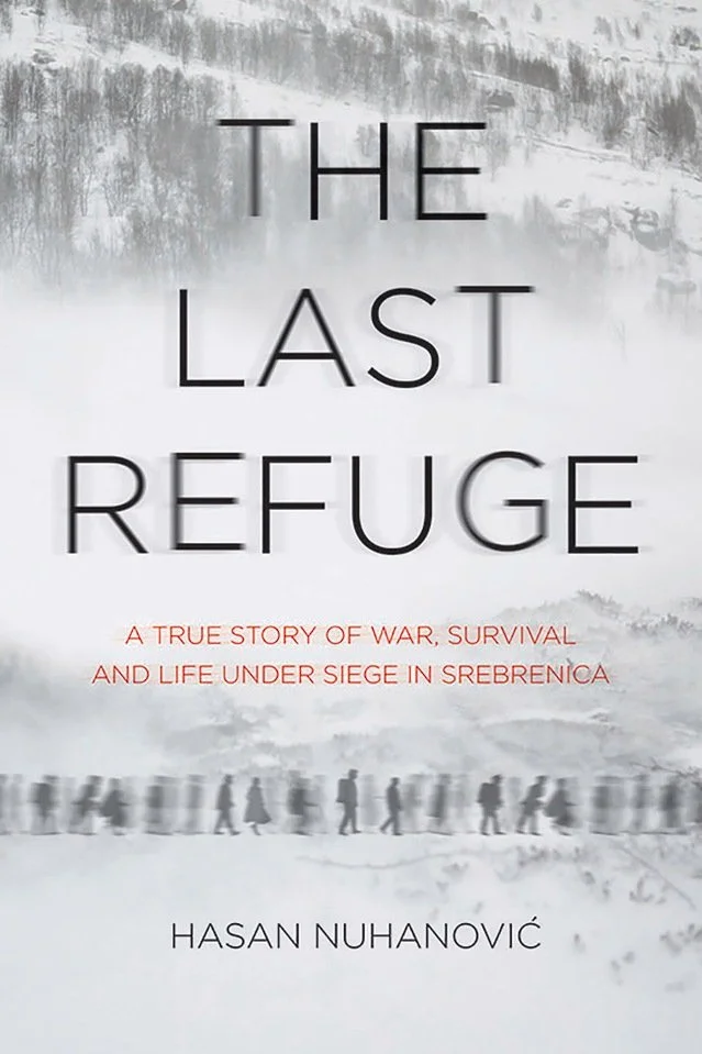 Cover of The Last Refuge by Hasan Nuhanović