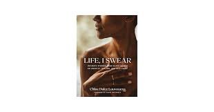 Life, I Swear, edited by Chloe Dulce Louvouezo.