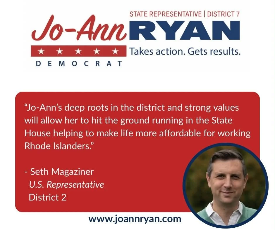 Quote from U.S. Rep. Seth Magaziner endorsing Jo-Ann Ryan