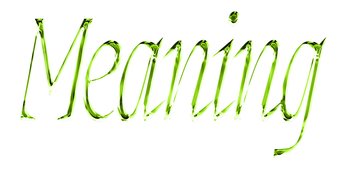 Meaning