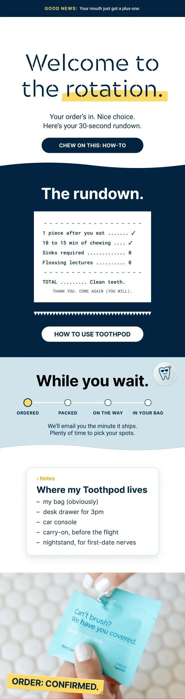 Post-purchase email: welcome to the rotation, with a receipt-style how-to.