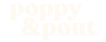 Poppy and Pout
