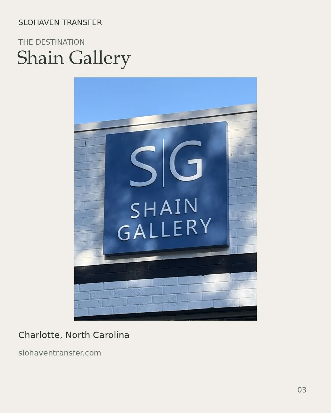 Shain Gallery in Charlotte, North Carolina.