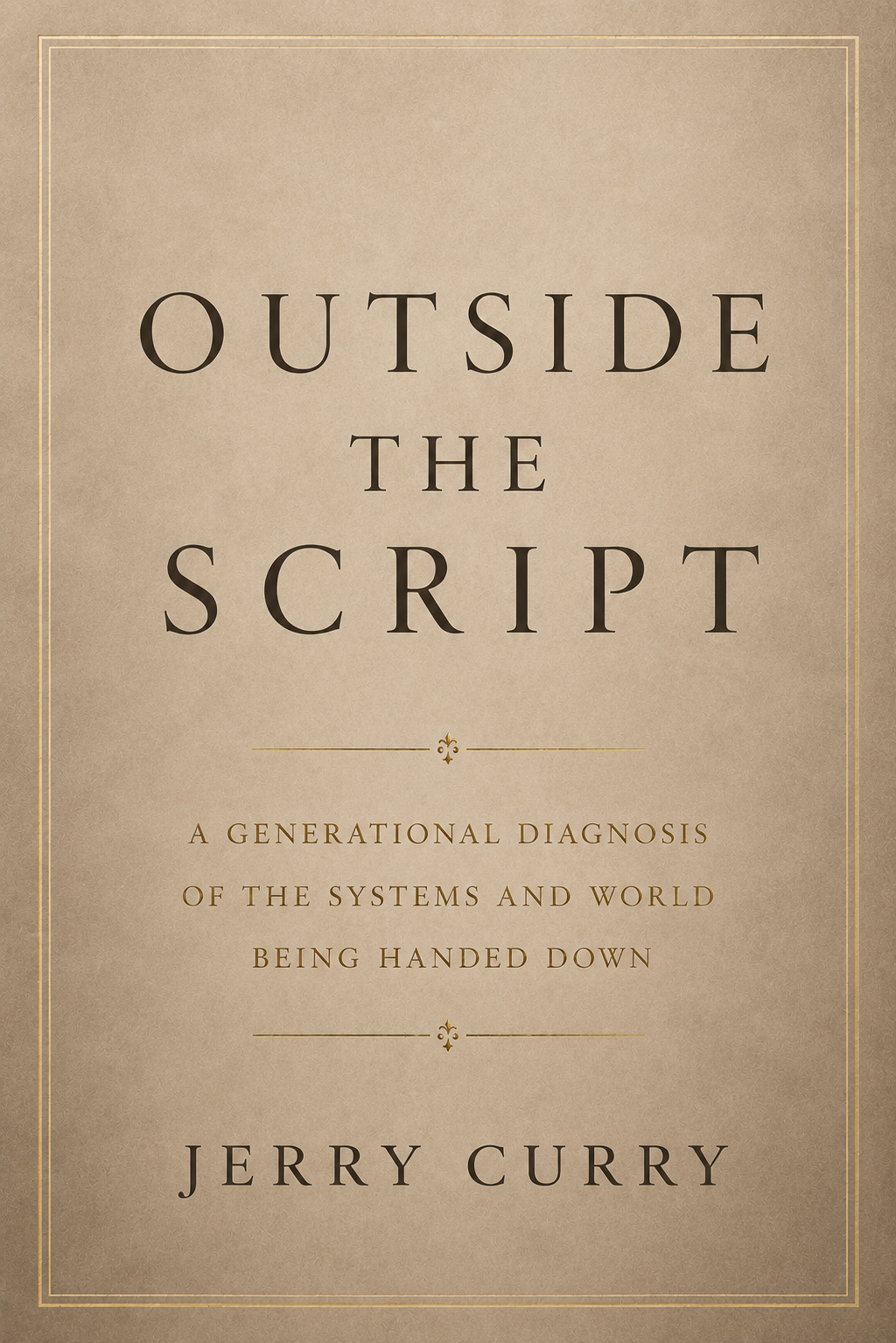 Outside the Script