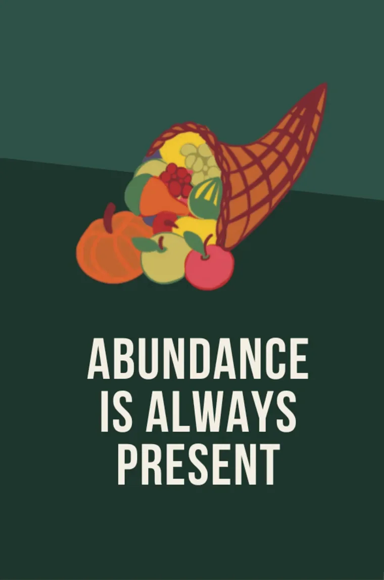 A page from the workbook: Abundance is always present