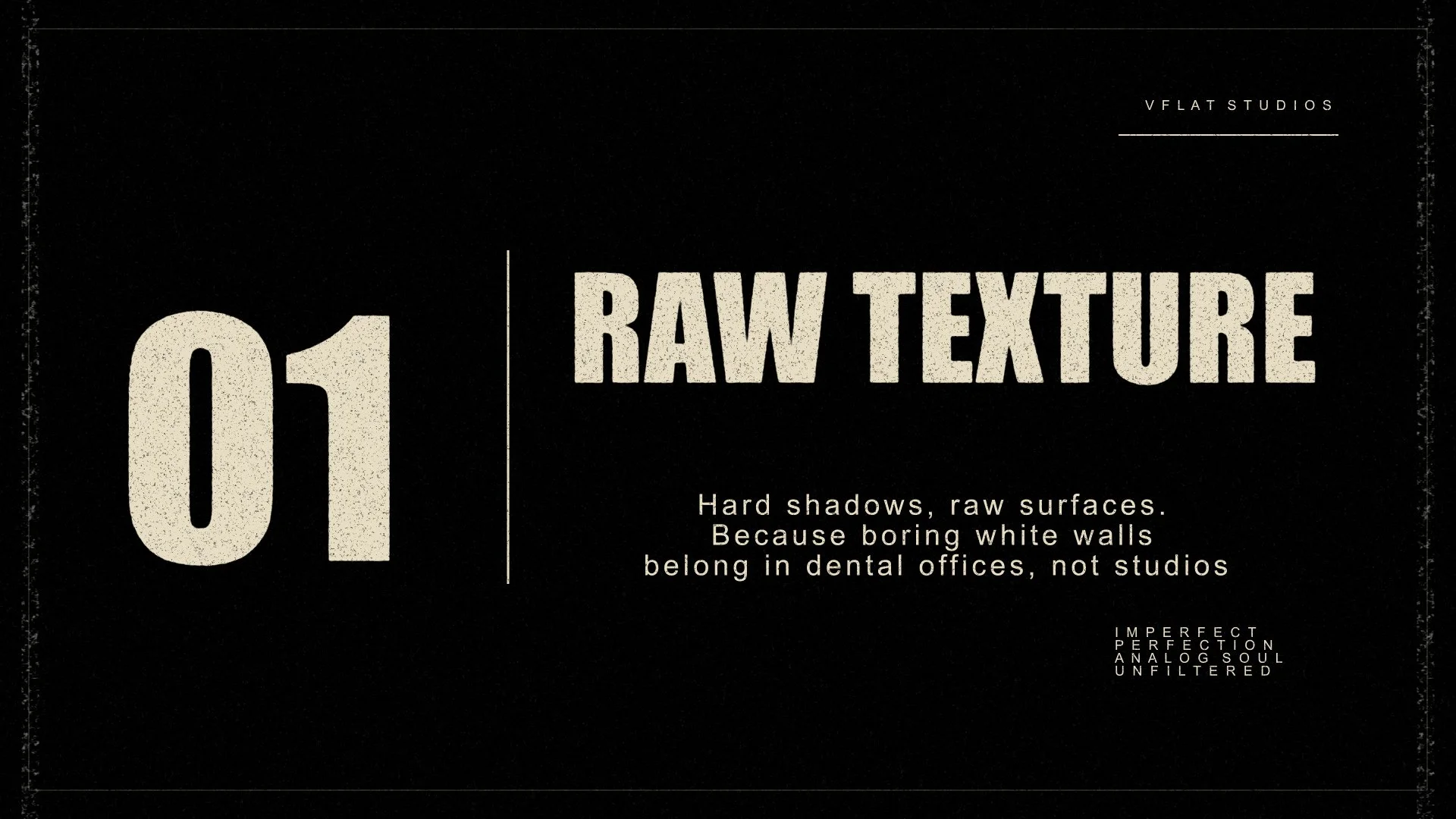 V Flat Studios creative concept 01 — Raw Texture