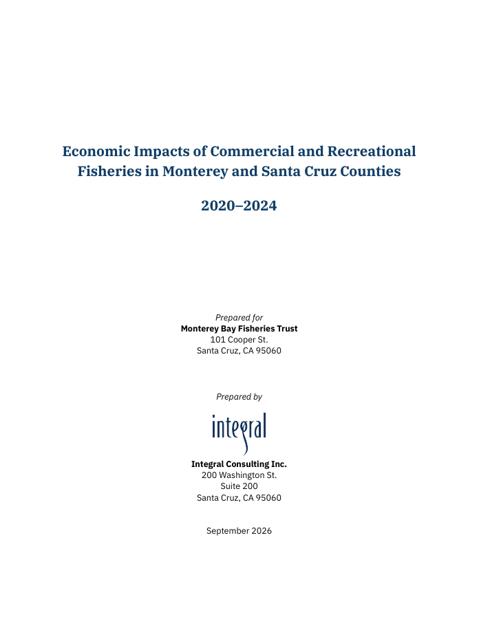Cover of Economic Impacts of Commercial and Recreational Fisheries in Monterey and Santa Cruz Counties, 2020–2024