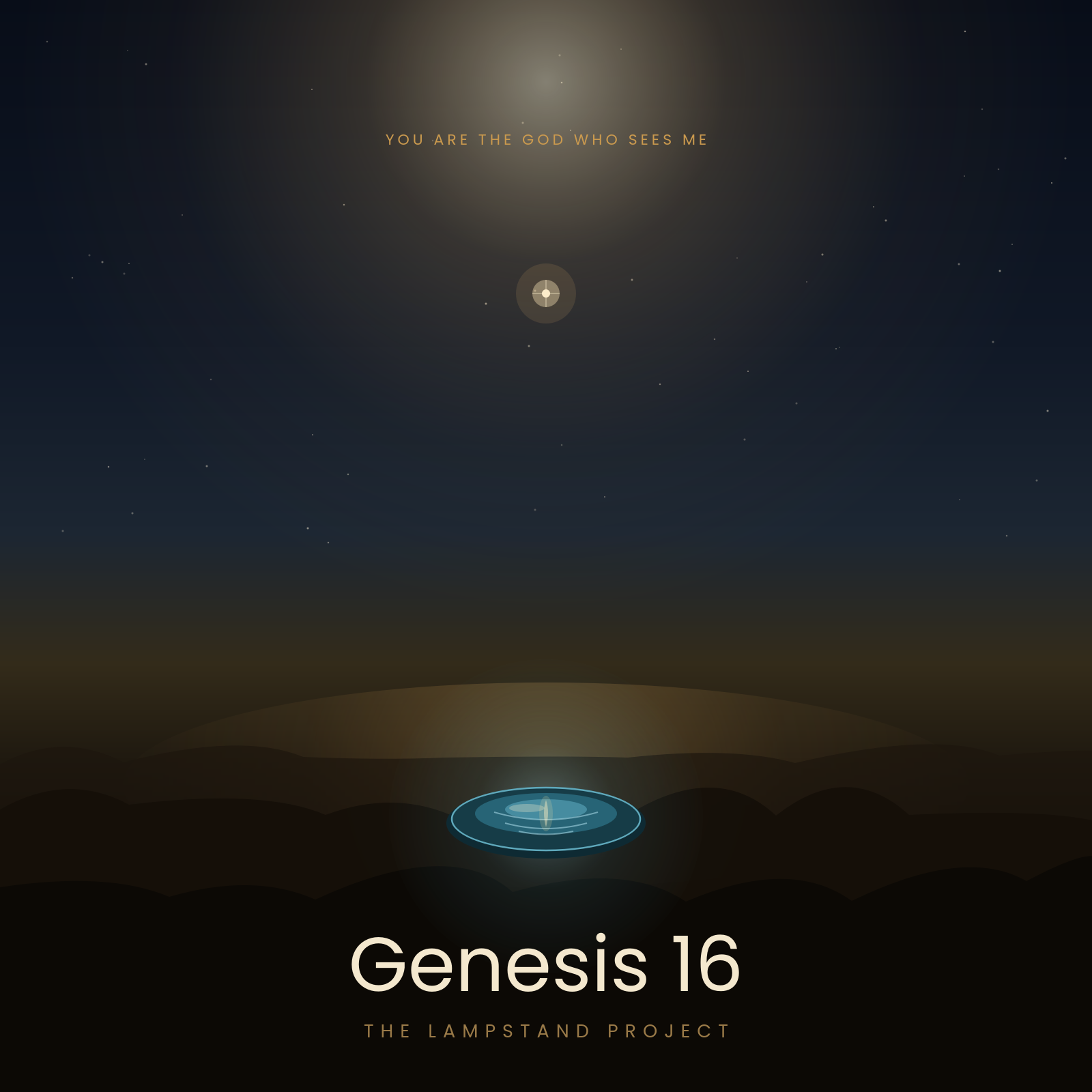 Genesis 16, a visual study from The Lampstand Project