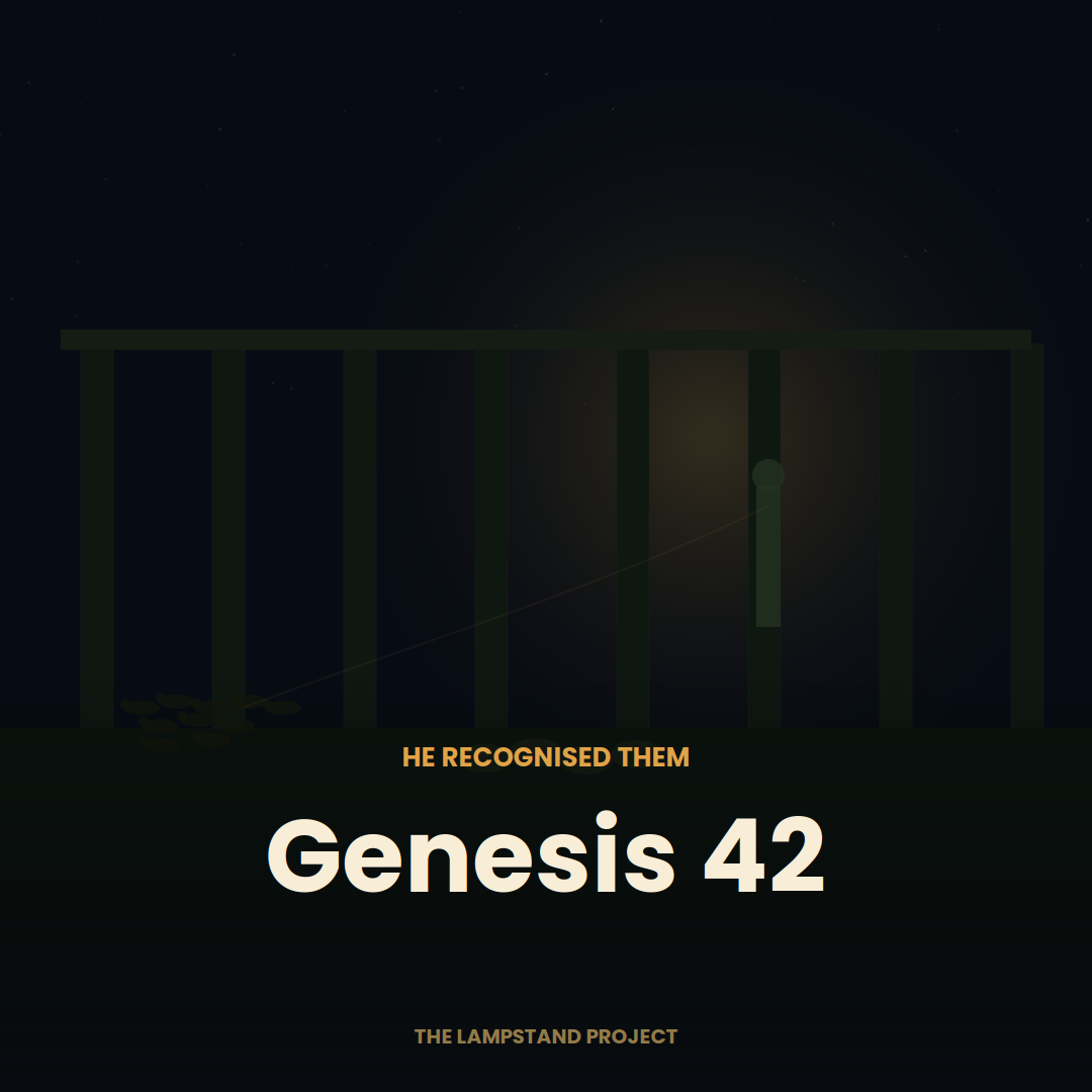 Genesis 42, a visual study from The Lampstand Project