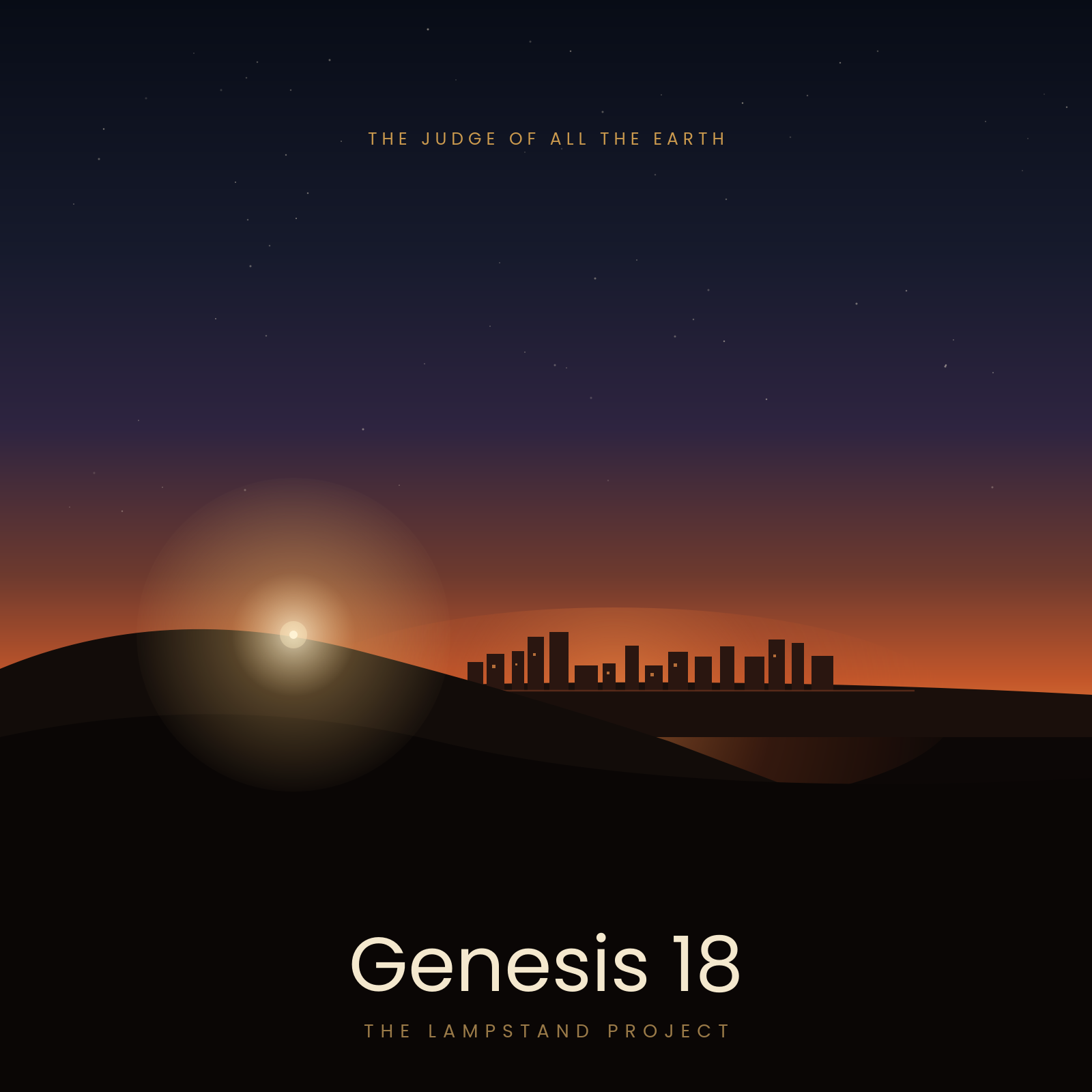 Genesis 18, a visual study from The Lampstand Project