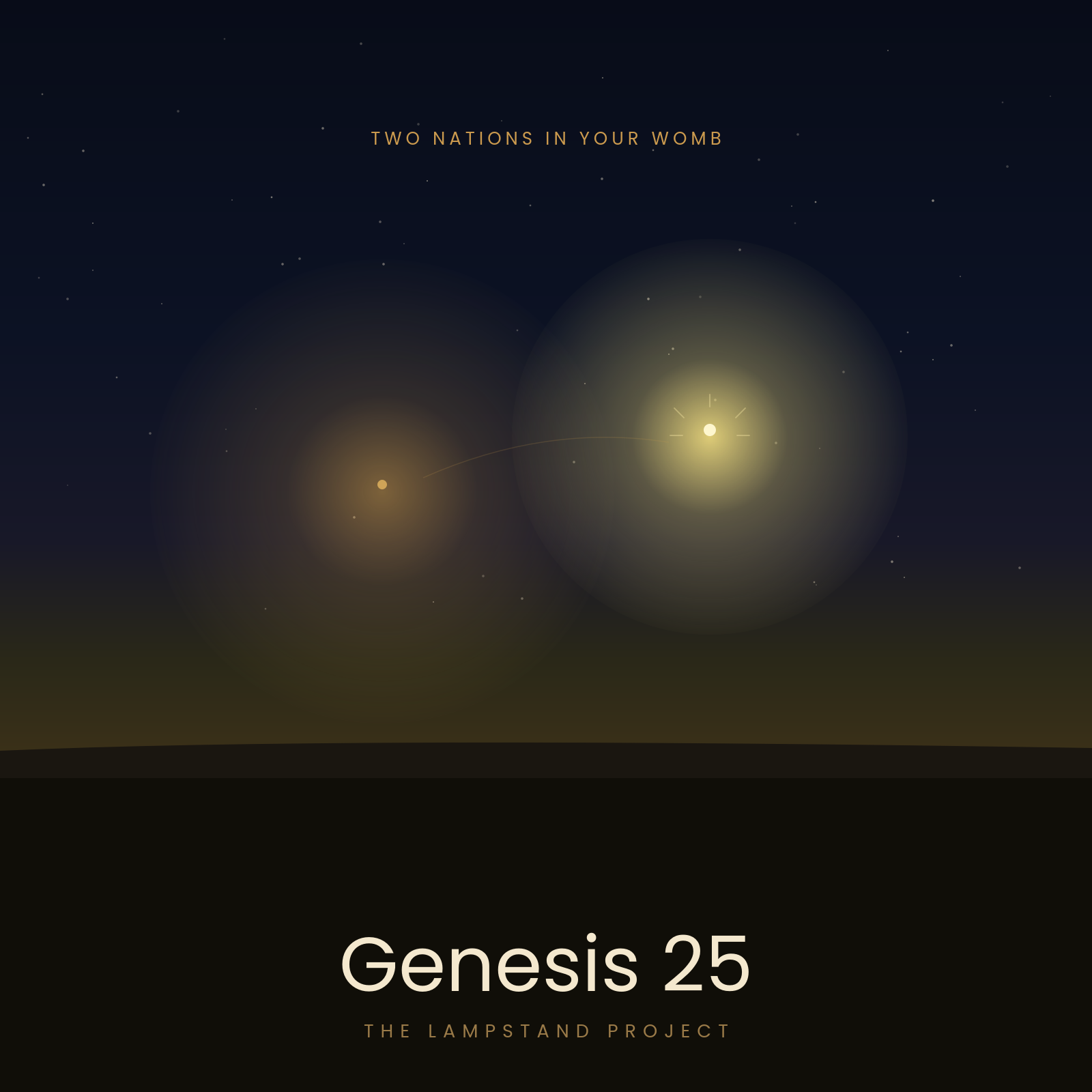 Genesis 25, a visual study from The Lampstand Project