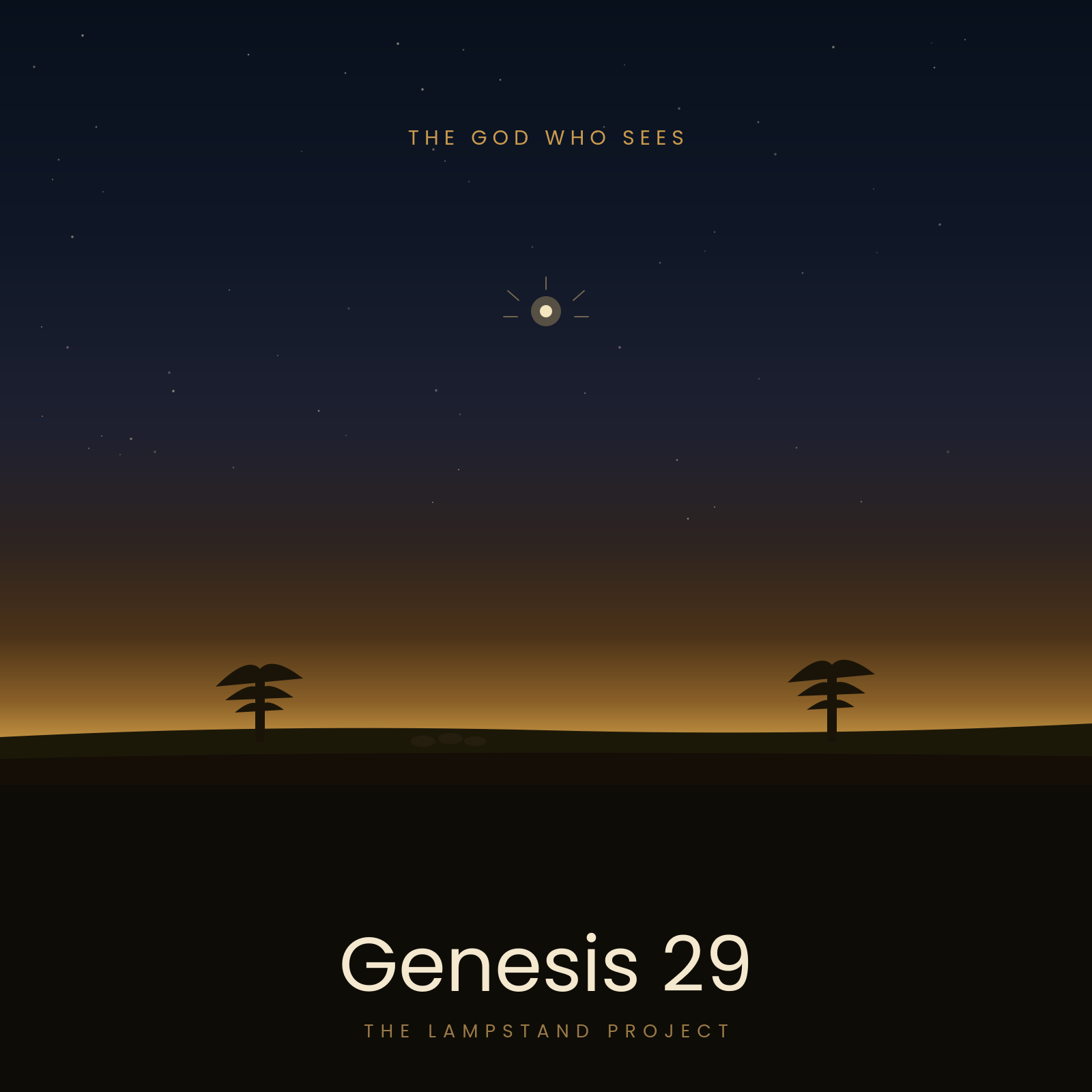 Genesis 29, a visual study from The Lampstand Project