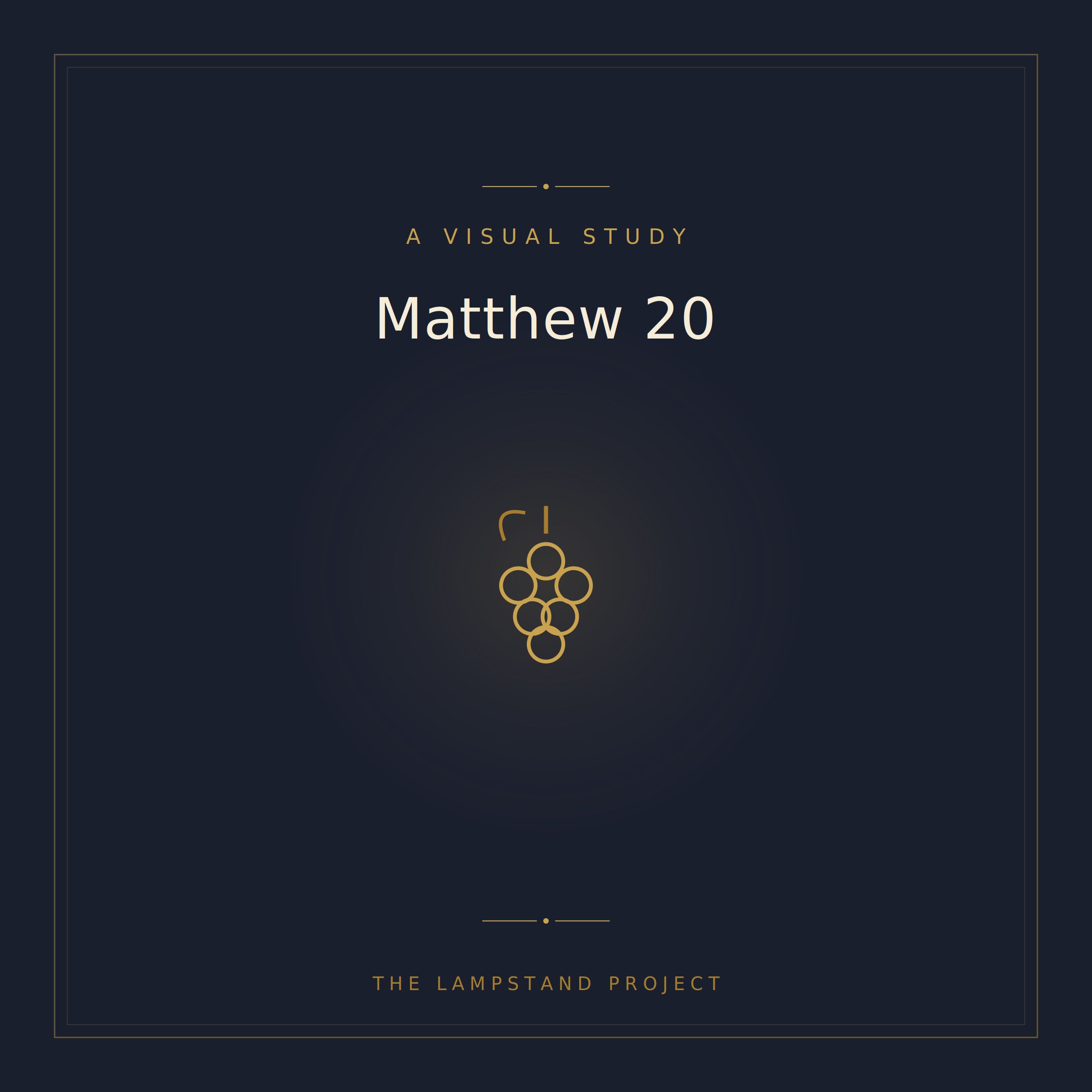 Matthew 20, a visual study from The Lampstand Project